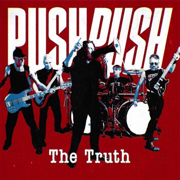 Push Push - The Truth (Explicit)
