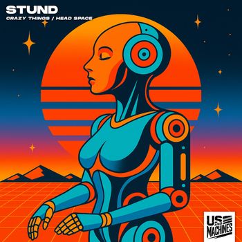 STUND - Crazy Things / Head Space