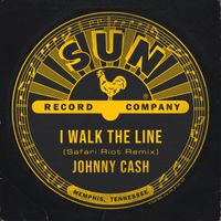 Johnny Cash, Safari Riot - I Walk The Line (Safari Riot Remix)