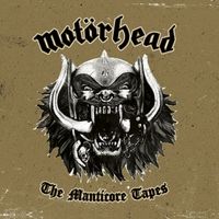 Motörhead - Leavin' Here (The Manticore Tapes)