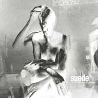 Suede - Dancing With The Europeans