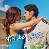 Amit Mishra - Uth Ke Jandi