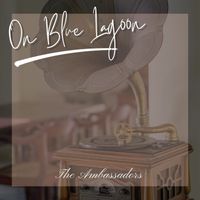 The Romancers - On Blue Lagoon