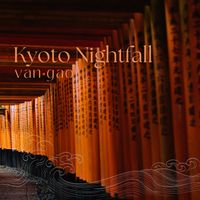 Van.Gao - Kyoto Nightfall