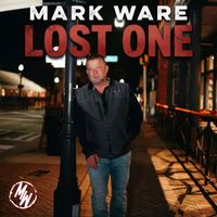 Mark Ware - Lost One