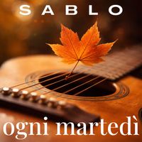 SABLO - Ogni Martedì