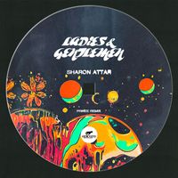 Sharon Attar - Ladies & Gentlemen (Prinze Remix)