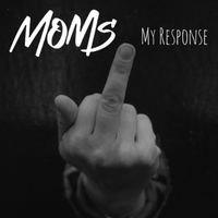 MOMS - My Response