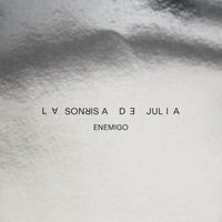 La Sonrisa de Julia - ENEMIGO