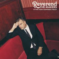 Reverend and the Makers - Twenty-Seven Past Midnight