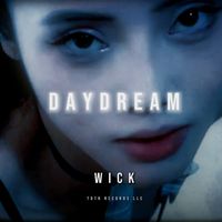 Wick - Daydream (Remix)