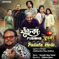 Siddhartha Ray (Sidhu) & Suvajit Ray Tubai - Palate Holo (From "Fuchka Fusions")
