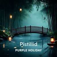 Purple Holiday - Pistillid
