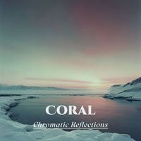 chromatic reflections - Coral