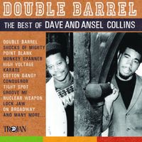 Dave & Ansel Collins - Double Barrel (The Best of Dave & Ansel Collins)