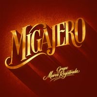 Grupo Marca Registrada - Migajero