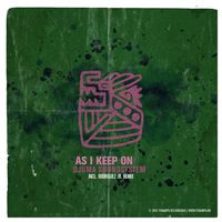 Djuma Soundsystem - As I Keep On
