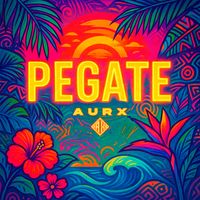 Aurx - P E G A T E