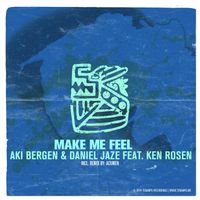 Aki Bergen, Daniel Jaze - Make Me Feel