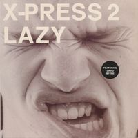 X-Press 2 - Lazy