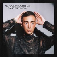 DAVID ALEXANDER - All Your Favorite Sin