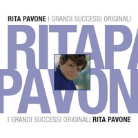 Rita Pavone - Rita Pavone (I Grandi Successi Originali) (2007)