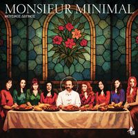 Monsieur Minimal - Μουσικός Δείπνος