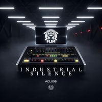 FL!M - Industrial Silence