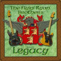The Flyin' Ryan Brothers - Legacy