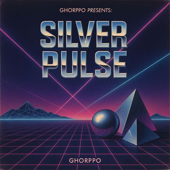 Ghorppo - Silver Pulse