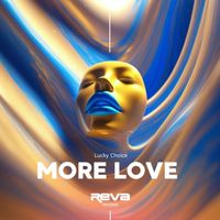 Lucky Choice - More love