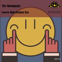 The Moonquake - Groovie Mind (Explicit)