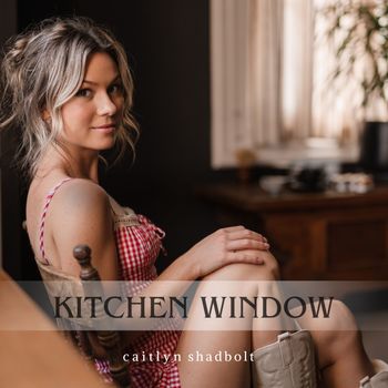 Caitlyn Shadbolt - Kitchen Window