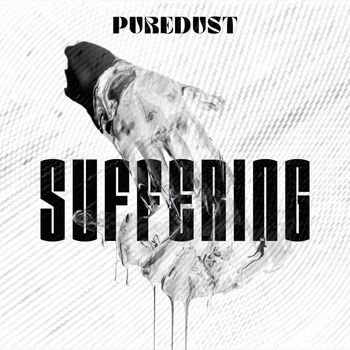 PUREDUST - SUFFERING (Explicit)