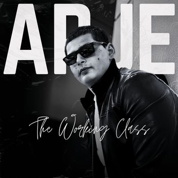 ARJE - The Working Class