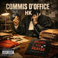 Hk - Commis d’Office (Explicit)