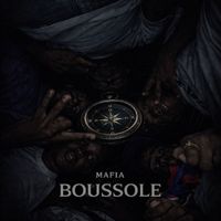MAFIA - BOUSSOLE (Explicit)