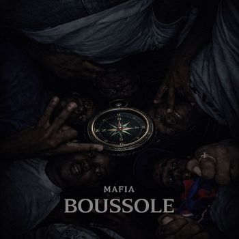 MAFIA - BOUSSOLE (Explicit)