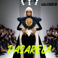 Ulises - Pasarela