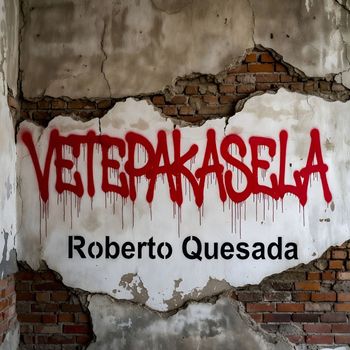 Roberto Quesada - Vetepakasela
