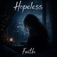 Faith - Hopeless