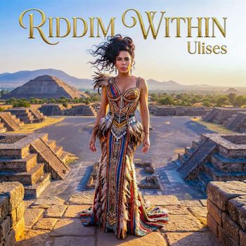 Ulises - Riddim Within