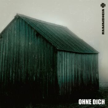 Rammstein - Ohne Dich