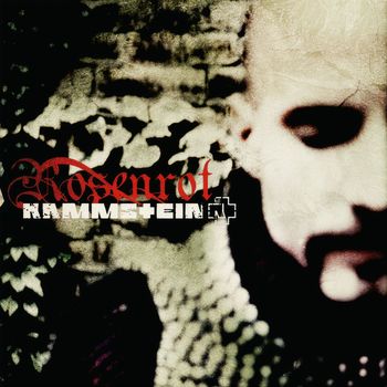 Rammstein - Rosenrot