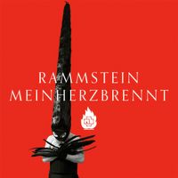 Rammstein - Mein Herz brennt