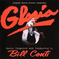 Bill Conti - Gloria (Original Motion Picture Soundtrack)
