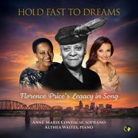 Anne-Marie Condacse & Althea Waites - Hold Fast to Dreams