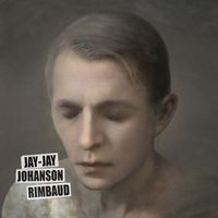 Jay-Jay Johanson - Rimbaud (Single Edit)