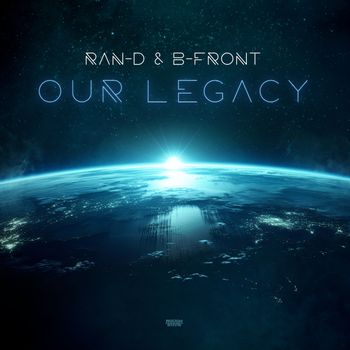 Ran-D, B-Front - Our Legacy