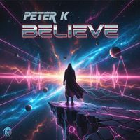 Peter K - Believe